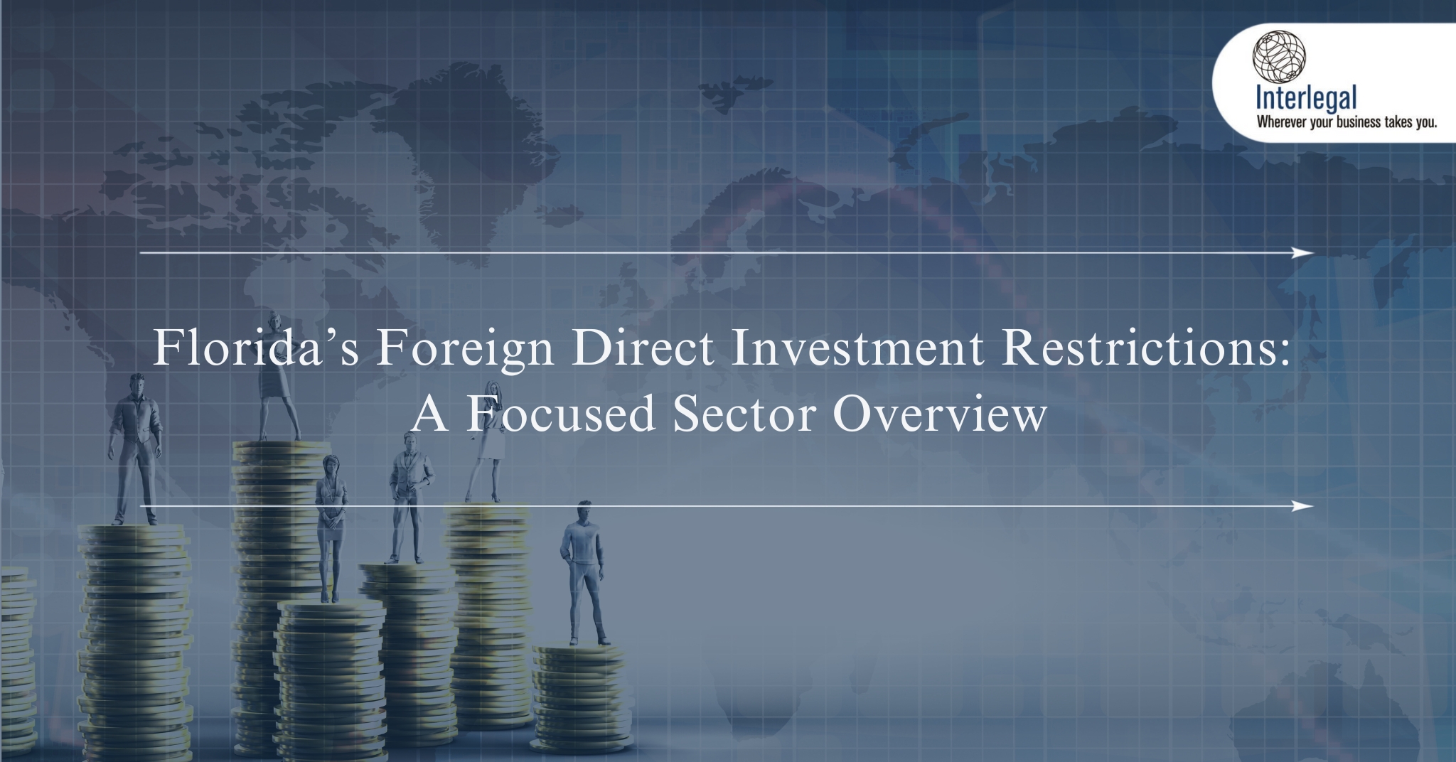 Florida’s Foreign Direct Investment Restrictions
